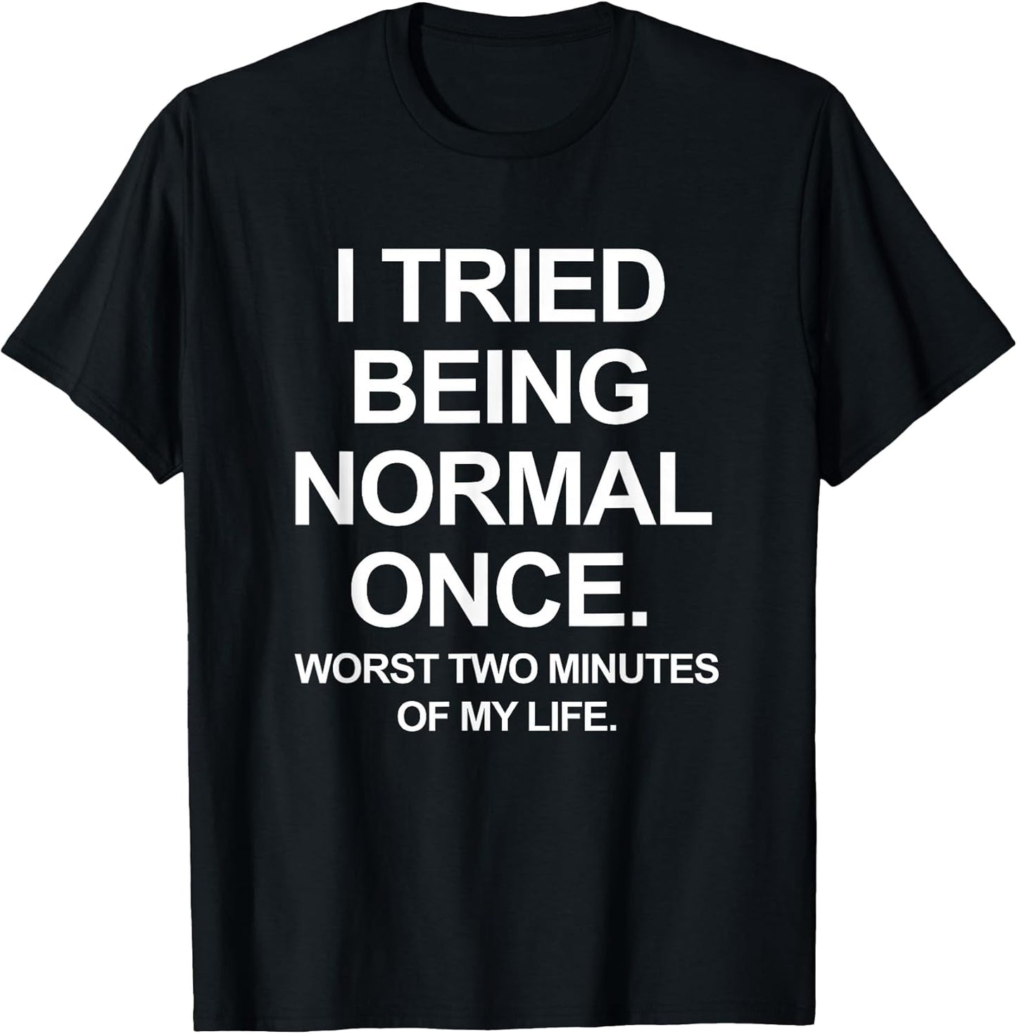 Funny Quotes Saying Tees