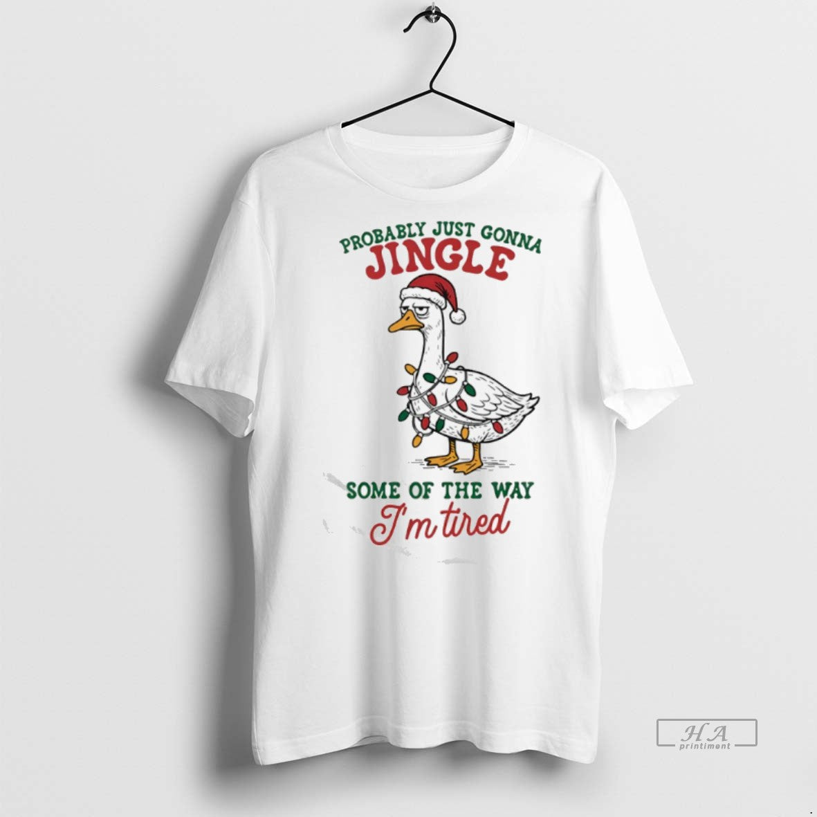 Official Trendy Goose Christmas Probably Just Gonna Jingle Some Of The Way Im Tired Tee