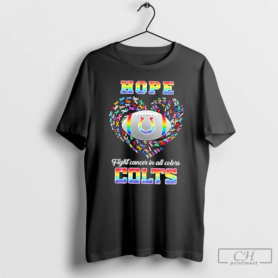 Premium Indianapolis Colts Football Hope Fight Cancer In All Colors Heart T Shirts