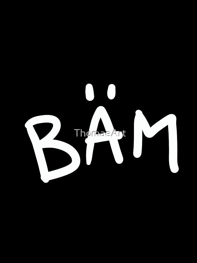 BAM by ThomaeArt