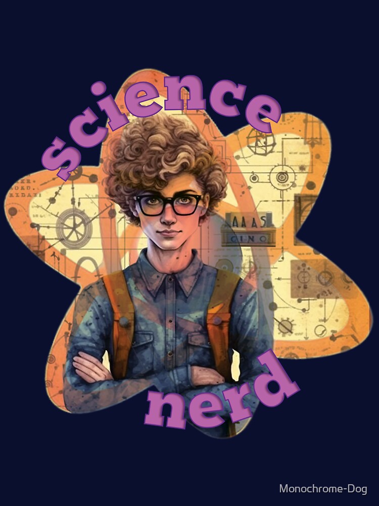 Science Nerd by Monochrome-Dog