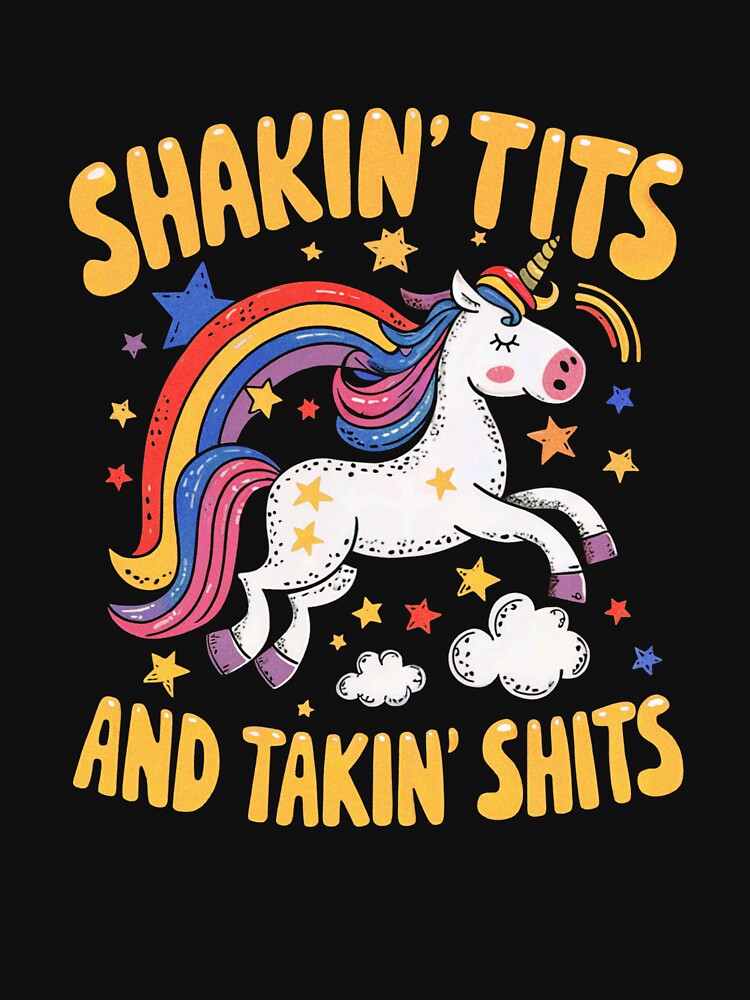 Shakin’ Tits and Takin’ Shits by SassCity