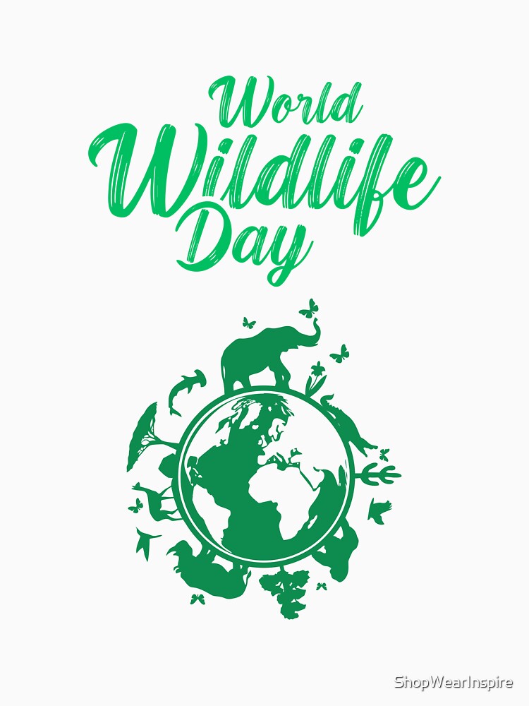 World Wildlife Day || Green by ShopWearInspire