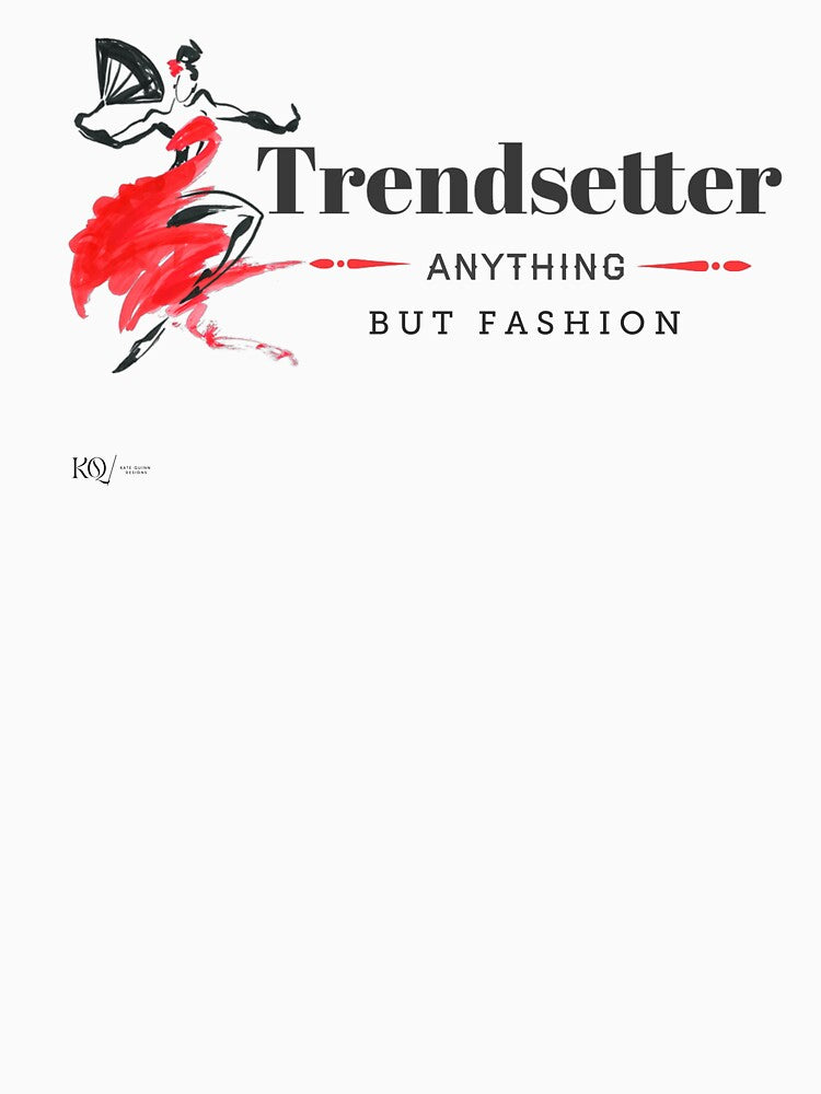 Trendsetter by Kate-Quinn