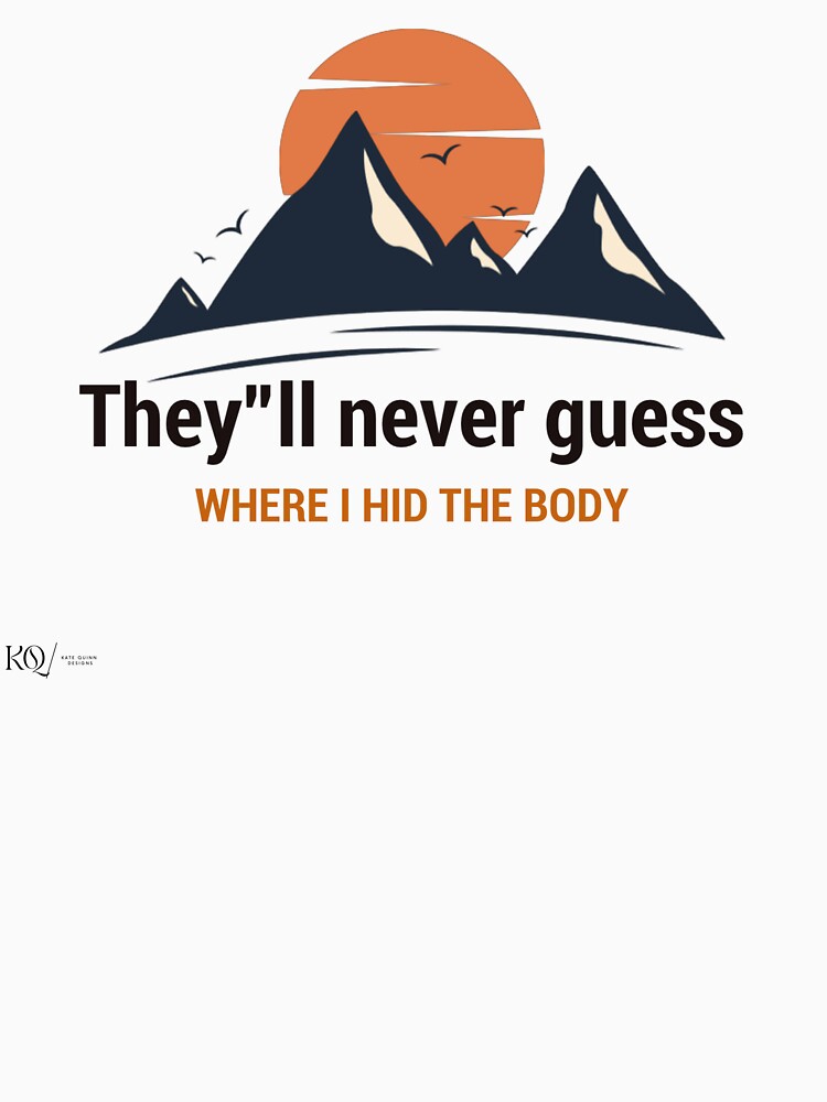 They’ll never guess… by Kate-Quinn