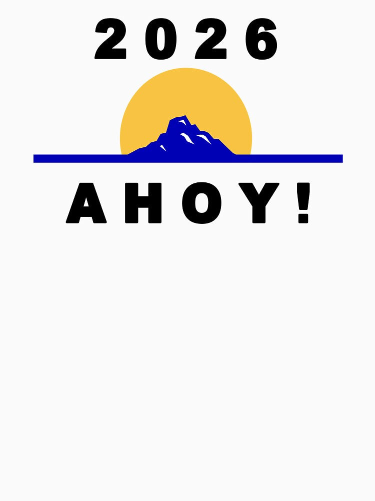 2026 AHOY Motivation for the New Year by Tees And Wear