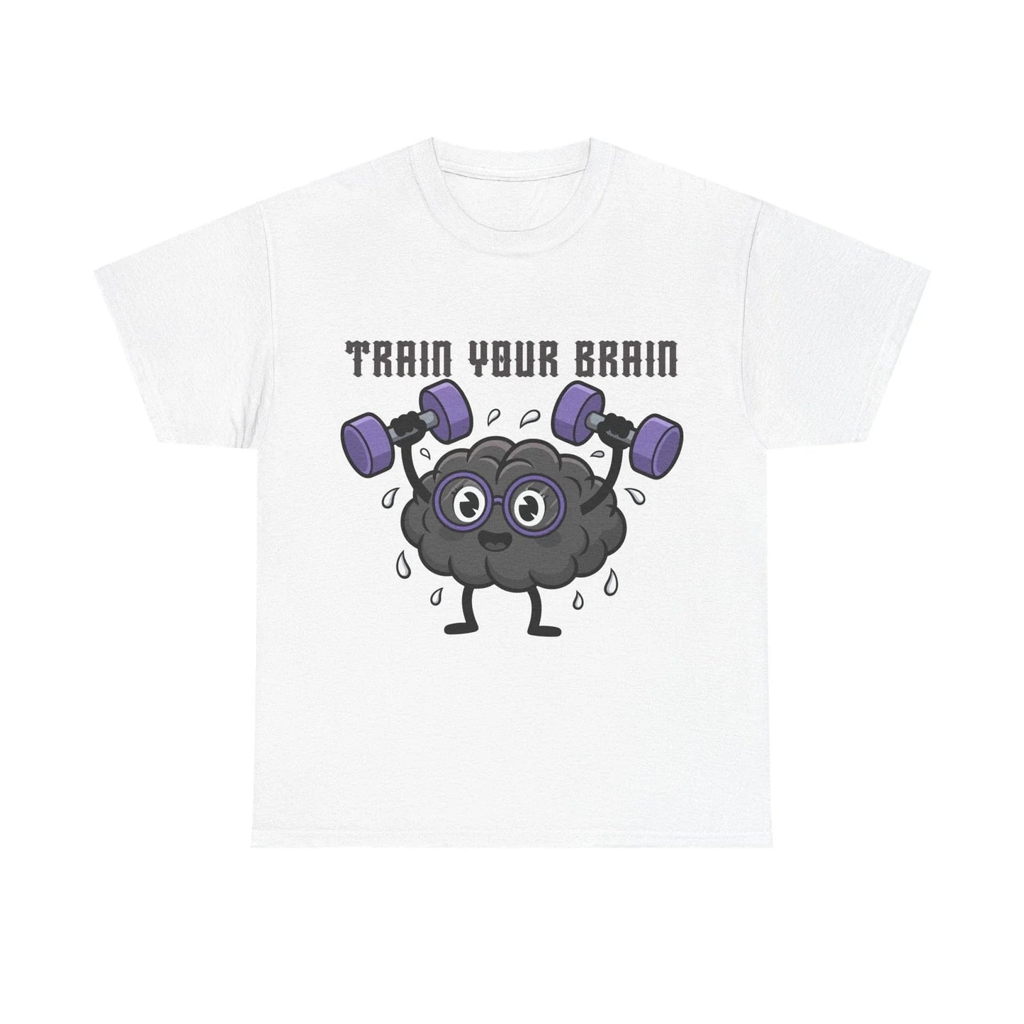 Train Your Brain T-Shirt Funny Gym Nerd Graphic Unisex Workout Tee