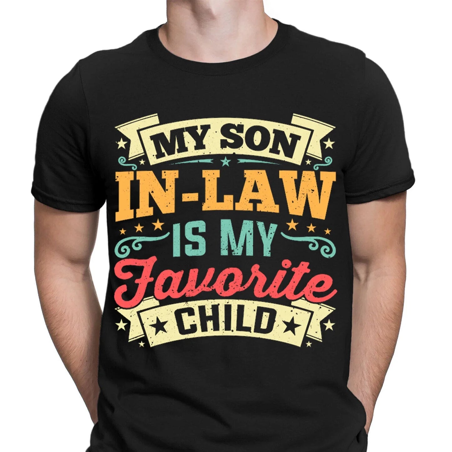 My Son In Law Is My Favorite Child Funny Quote Retro Mens T-Shirts Tee Top #D