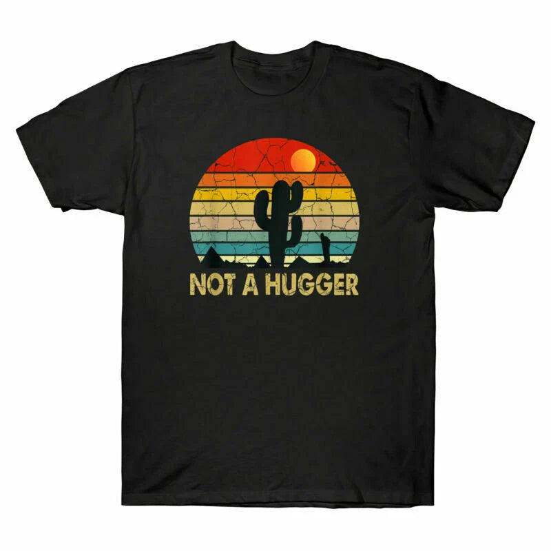 A Shirt Funny Not T-Shirt Men's Cotton Tee Cactus Short Sarcastic Hugger Sleeve