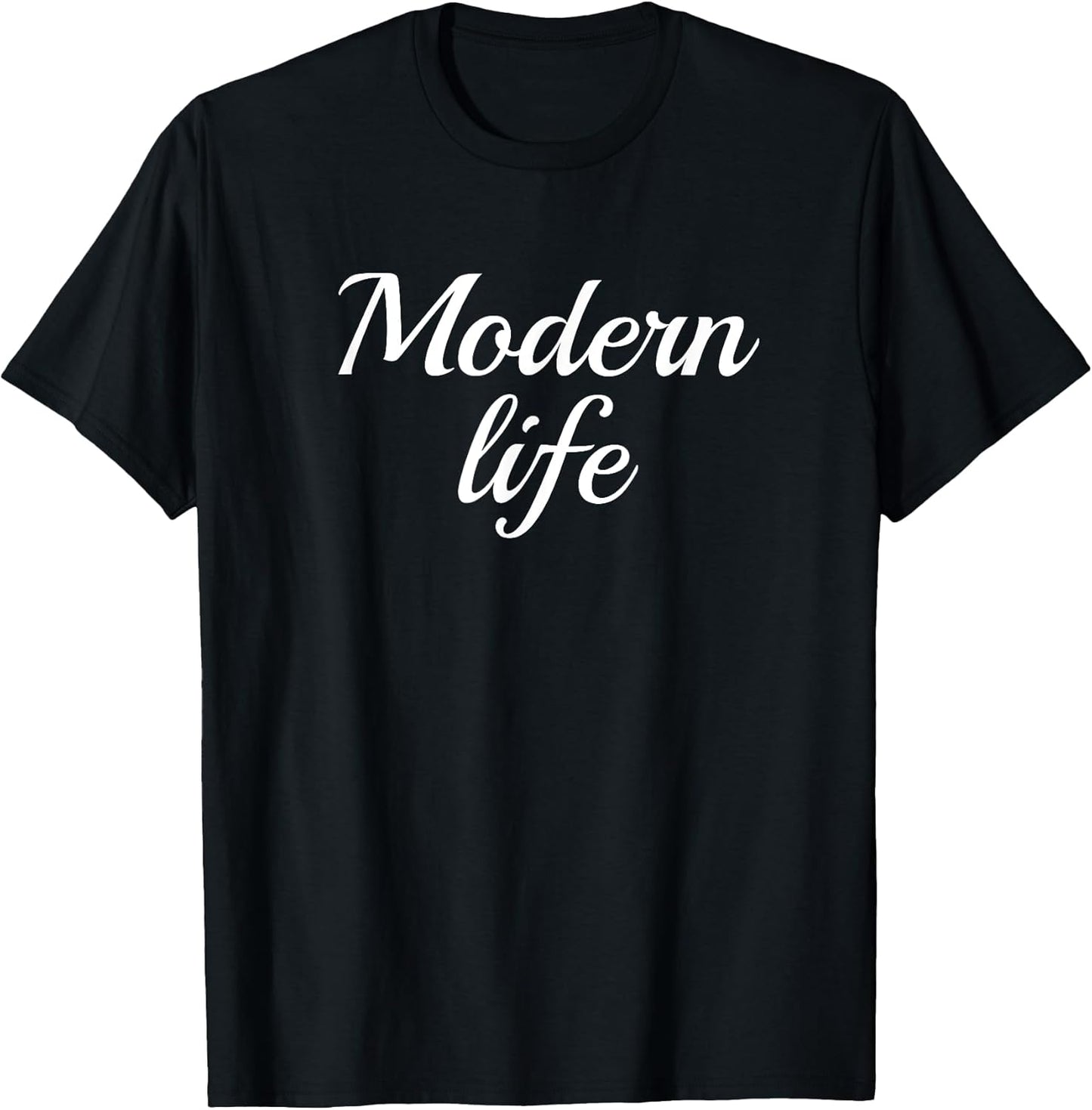 Modern Life