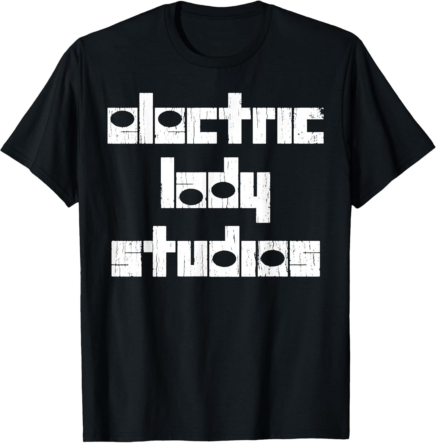 Vintage Electric Lady Studios Quote Basic Funny