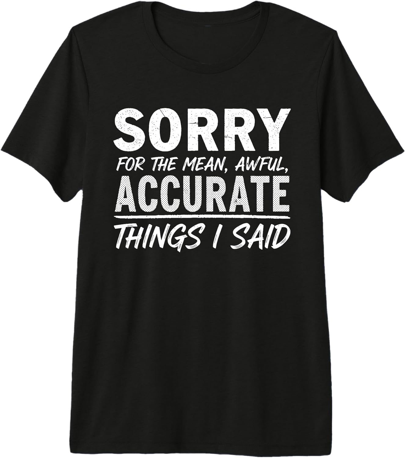 Funny Attitude Quotes Honesty Humor Merch