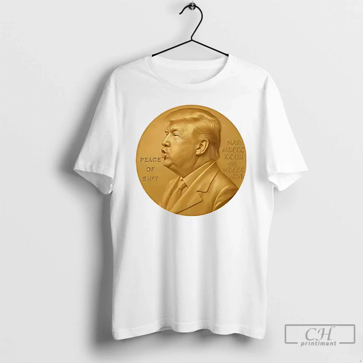 Classic Donald Trump Piece Of Shit T Shirts