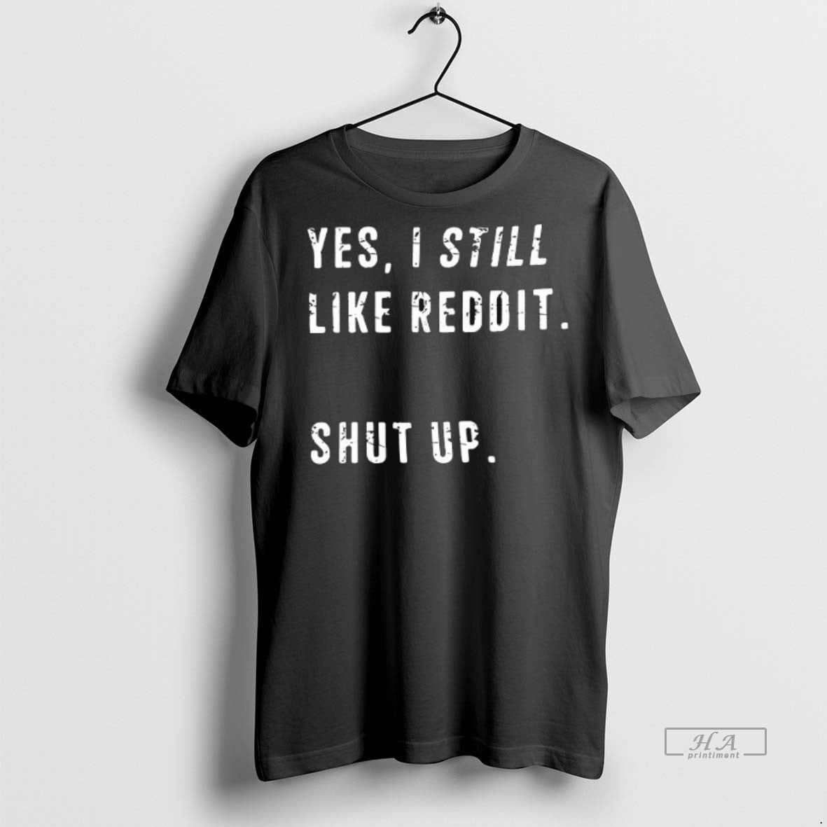 Official Trendy Yes I Still Like Reddit Shut Up Ceramic Ceramic And Classic Dad Cap