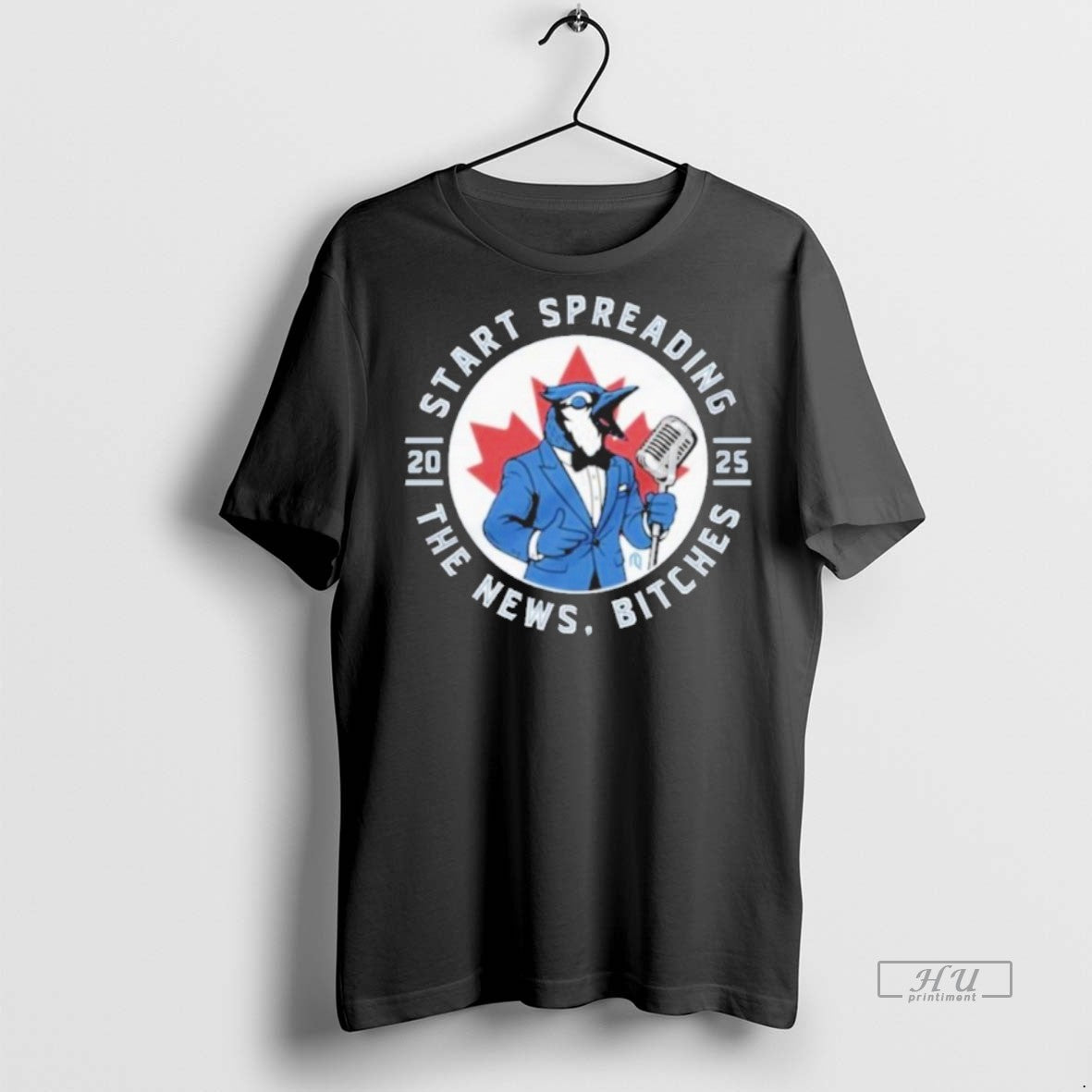 Officials Toronto Blue Jays Baseball 2025 Start Spreading The News Bitches Tee Shirt Sweater