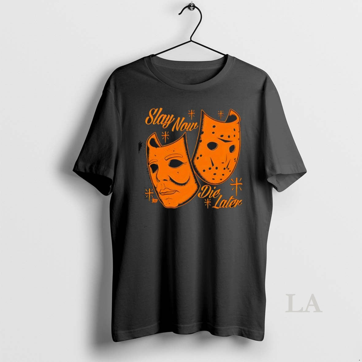 Original Slay Now Die Later Mask T Shirt Zvmpja