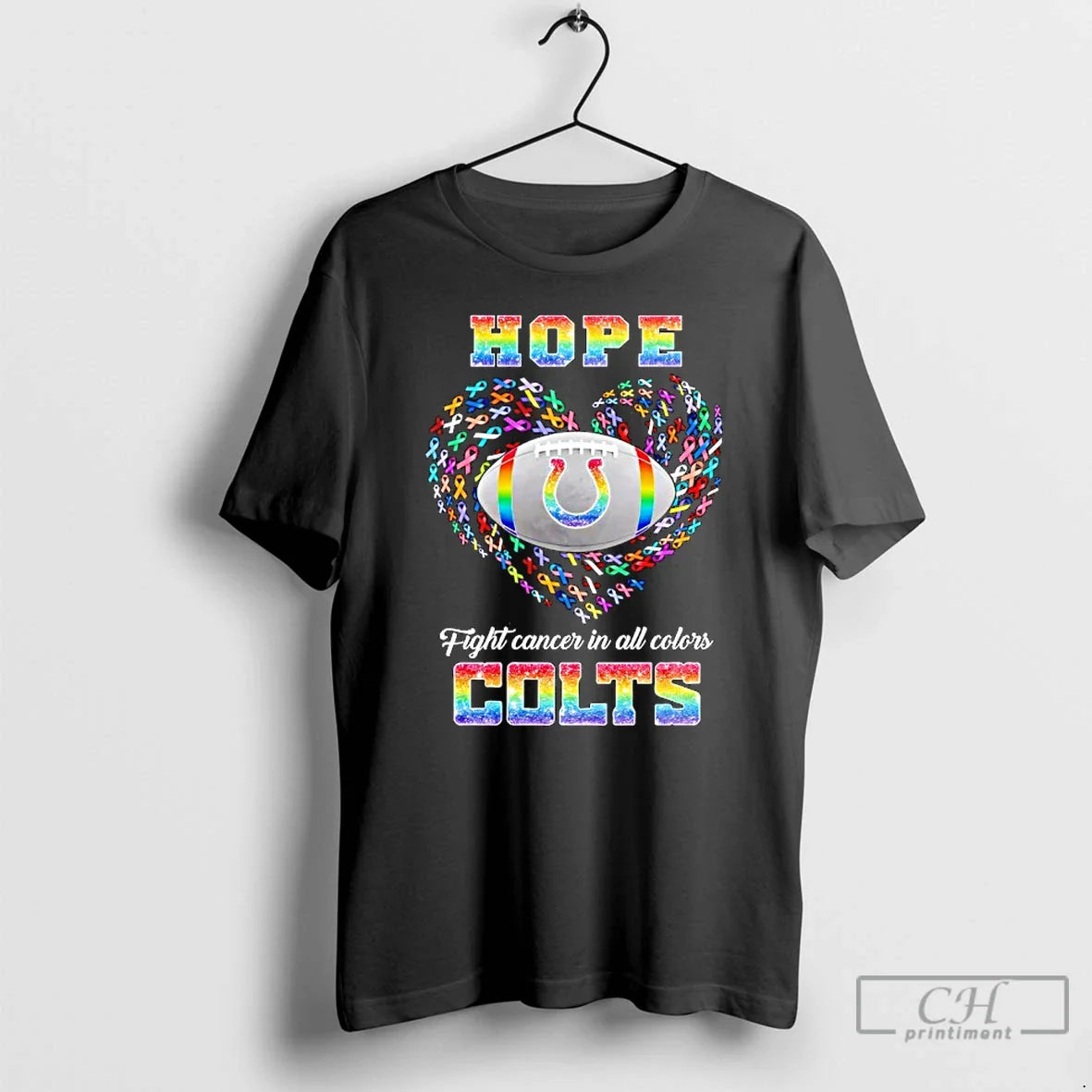 Premium Hope Indianapolis Colts Fight Cancer In All Colors T Shirts