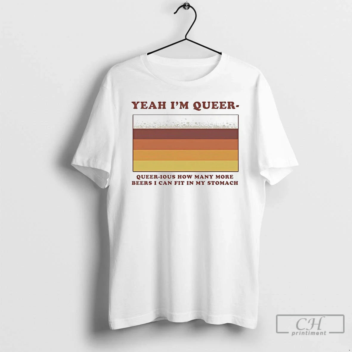 Premium Yeah Im Queer Queer Ious How Many More Beers I Can Fit In My