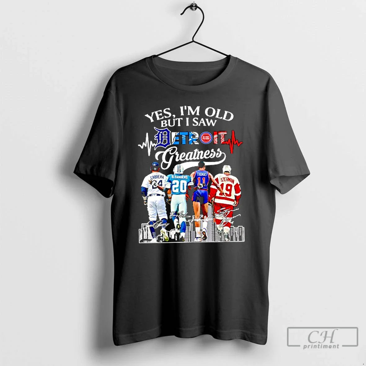 Premium Yes Im Old But I Saw Detroit Greatness Baseball Football Basketball And Hockey Players