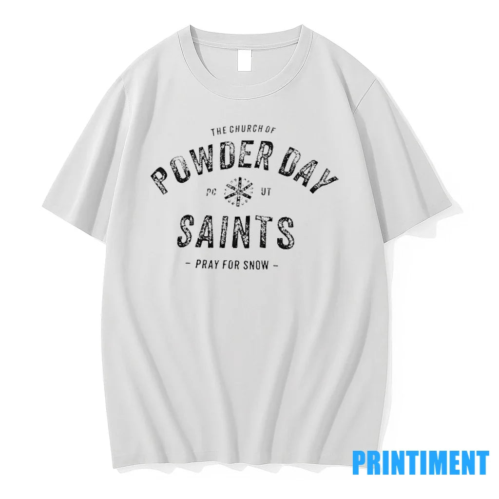 The Church Of Powder Day Saints Pray For Snow Tshirts Sweater