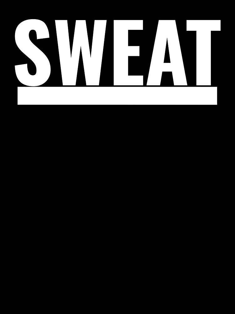 Sweat by GymMotivation