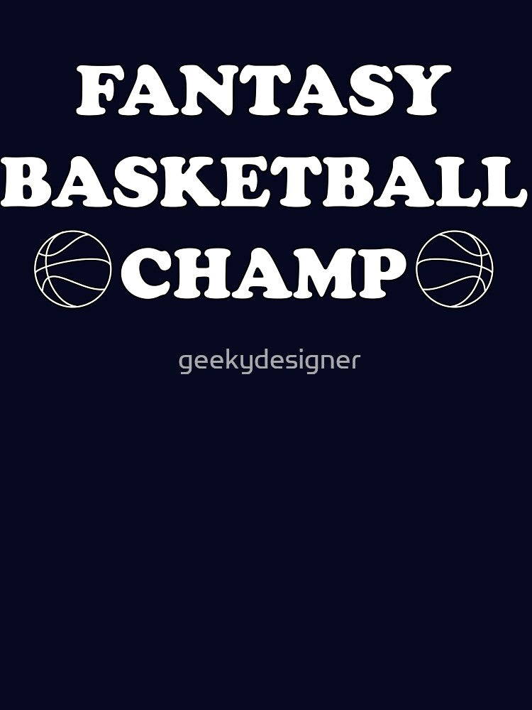 Fantasy Basketball Champ Fantasy Sports Fan League Dream Team by geekydesigner