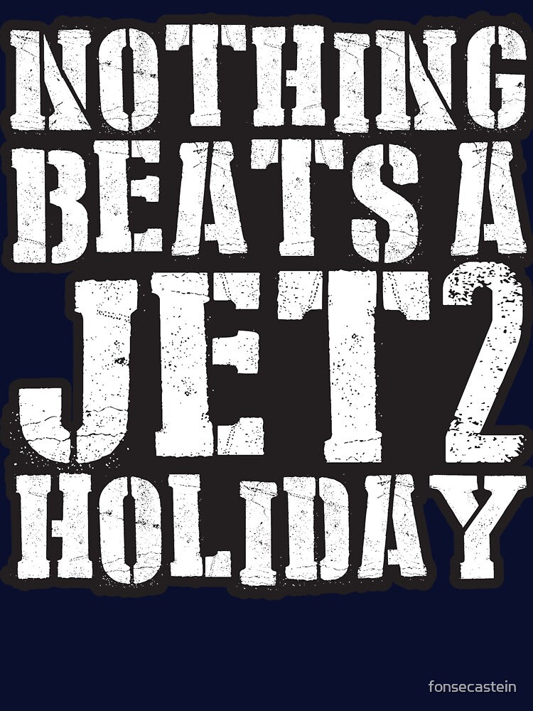 Jet2 Holiday by The Fonsecastein Shop