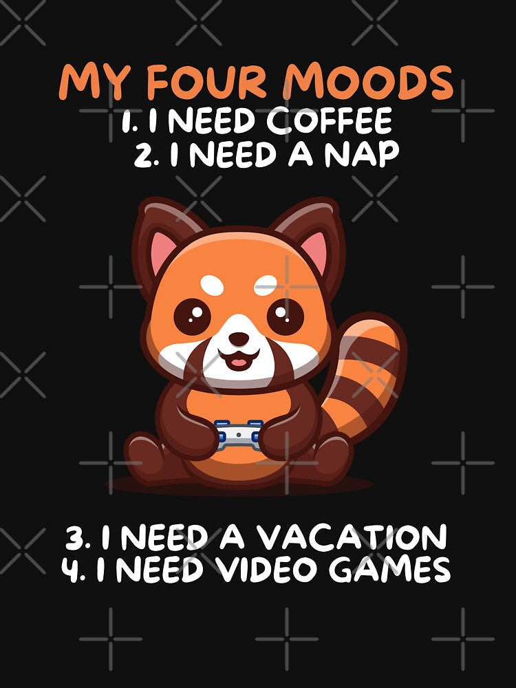 Men's Novelty Sarcastic Funny I Need Coffee I Need A Nap  I Need Vacation I need video games  Redpanda  Gaming,Women's Novelty by BOHOVIN