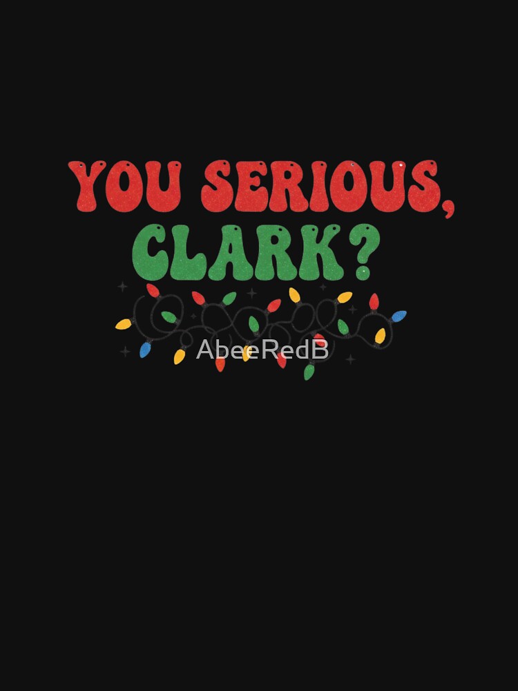 You Serious Clark by AbeeRedB