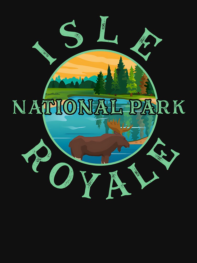Isle Royale National Park Novelty Graphic by dediazdeyson5