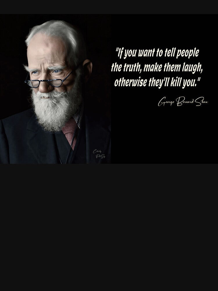 George Bernard Shaw Quote by PatSeg Photos