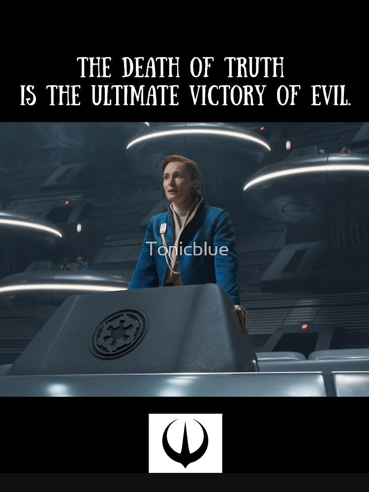 Mon Mothma's speech - Death of Truth - Andor by Mirth and Magic