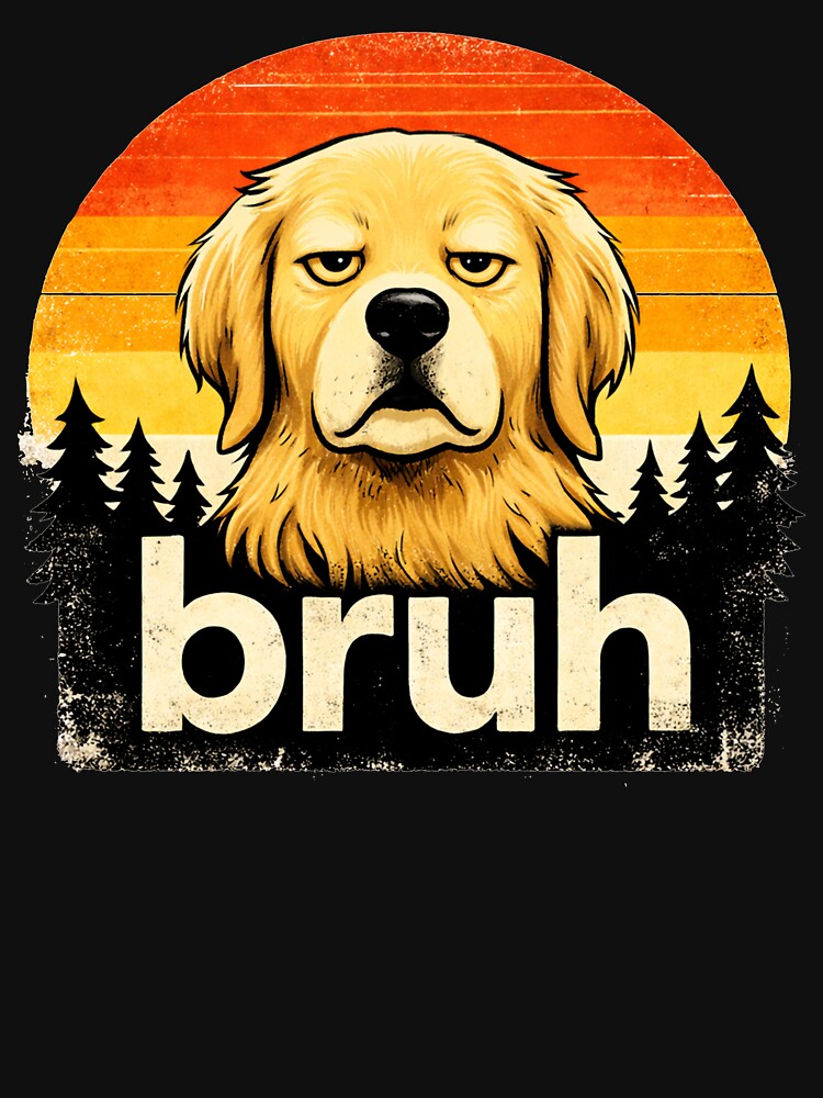 Bruh dog Funny Golden Retriever Face Meme Retro  vintage by Kladhadredo