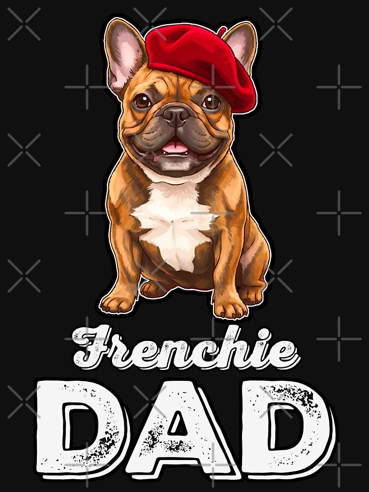 Frenchie Dad – French Bulldog with Beret Funny Dog Shirt by FrancophileFun