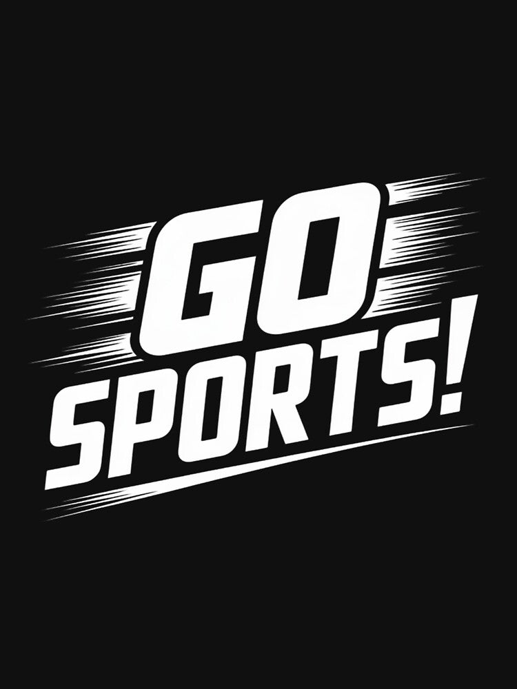 Go Sports Sarcastic Saying Slogan by HudsonErik