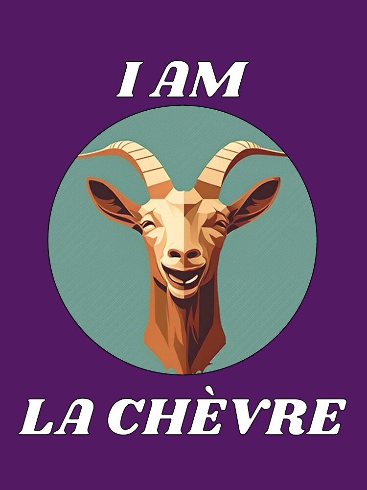 I am la chèvre by Mathieu Murphy-Perron