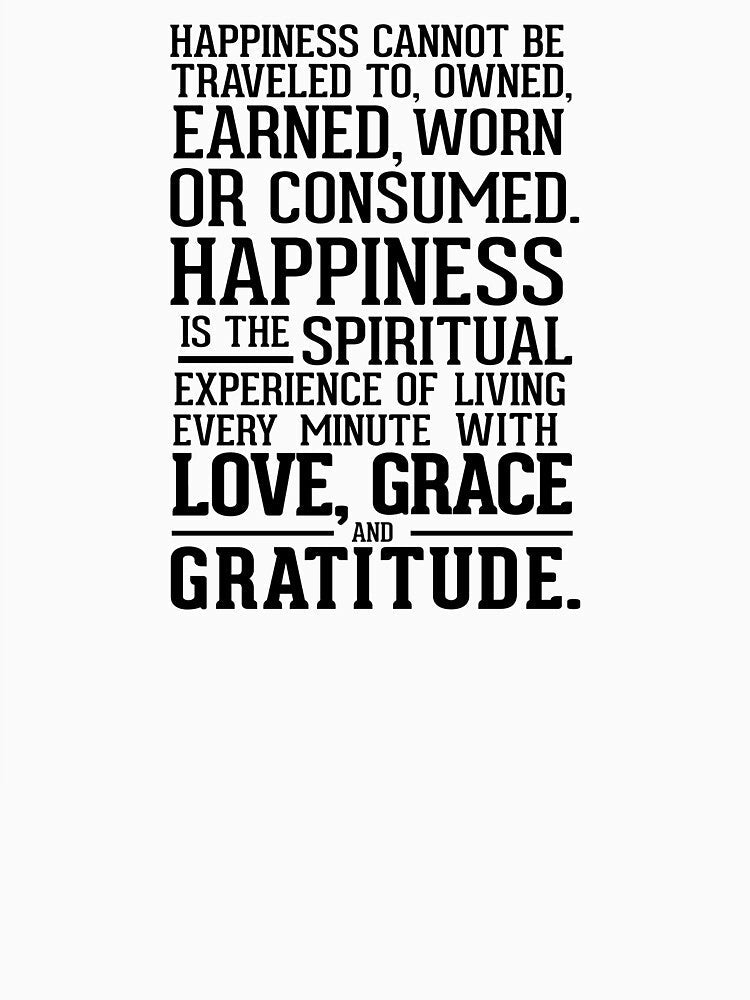 Love Grace & Gratitude, Happiness Quote by MentDesigns