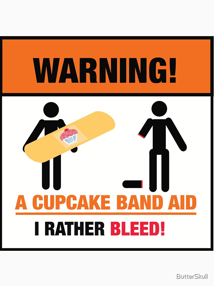 WARNING!: I Rather Bleed! by ButterSkull