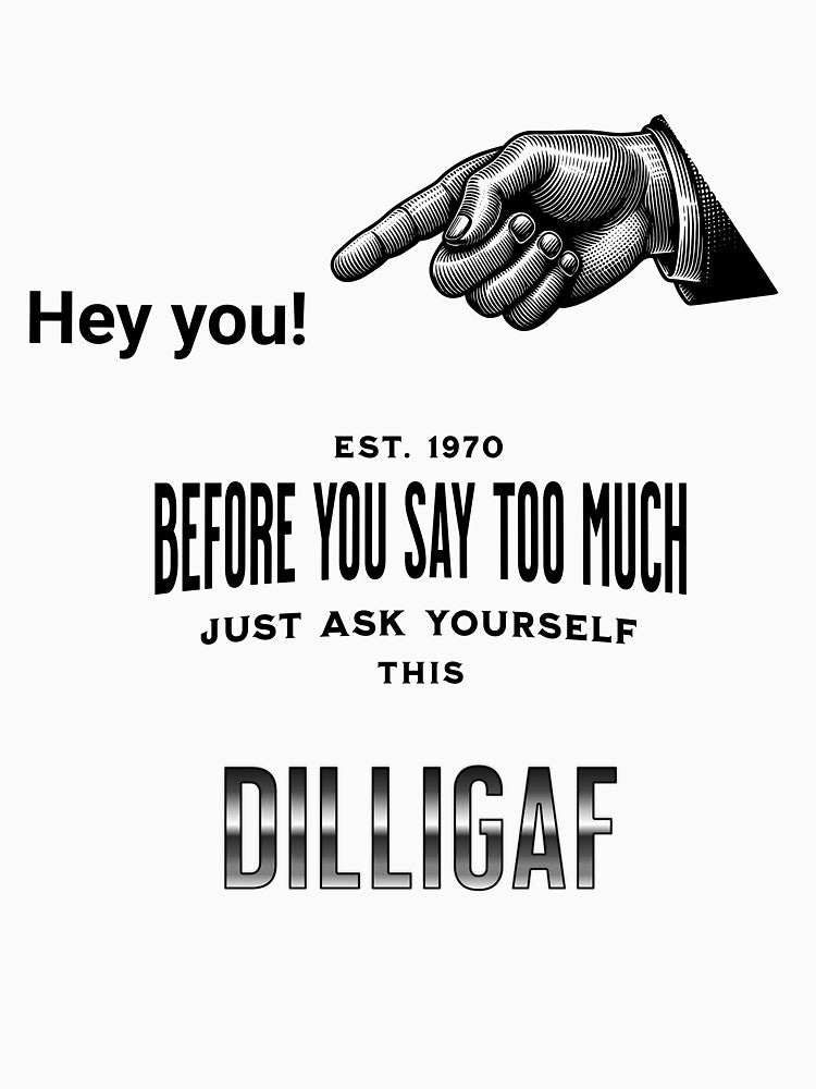 DILLIGAF by Glen McDonald