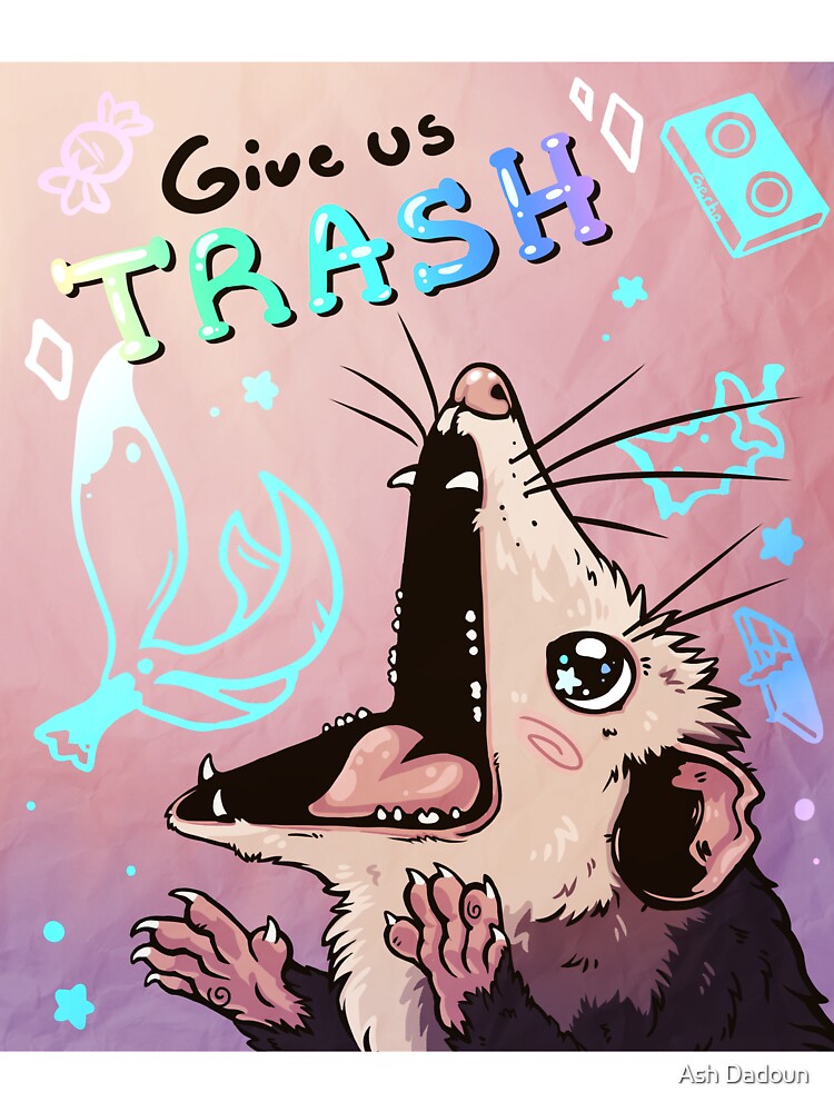 give us TRASH by Ash Dadoun