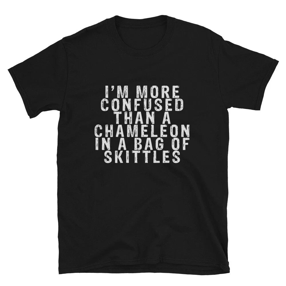 I M MORE CONFUSED THAN A CHAMELEON Joke Gift Classic Fit TShirt