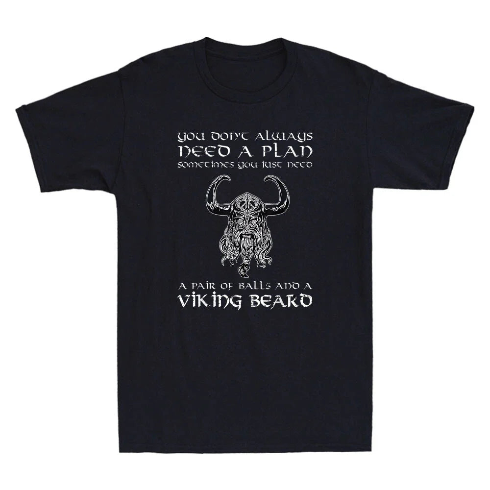 You Don't Always Need A Plan Horror Viking Funny Quote Vintage Men's T-Shirt Tee