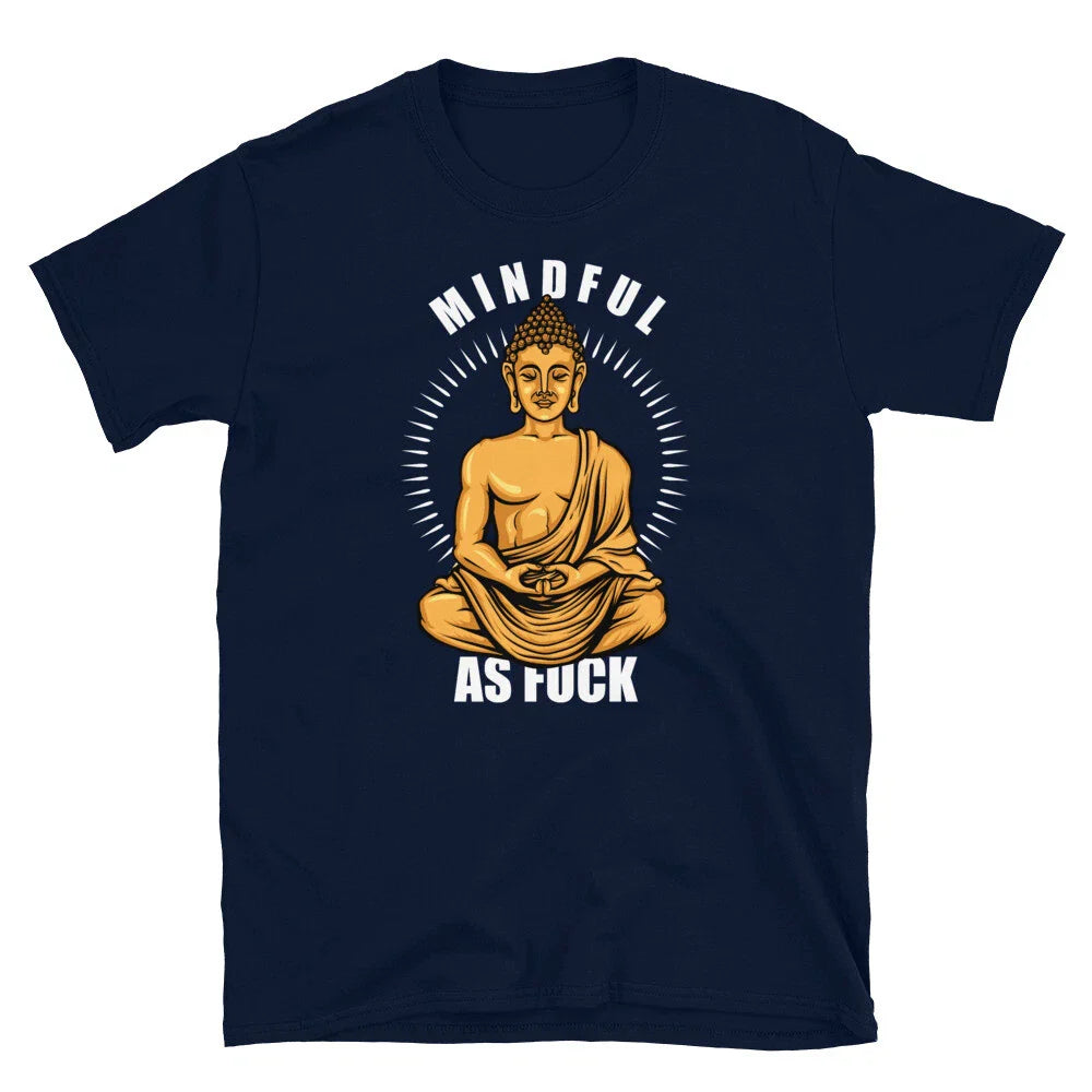 Funny Hindu Buddhist Yoga Meditation Mindful As F**k Short-Sleeve Unisex T-Shirt