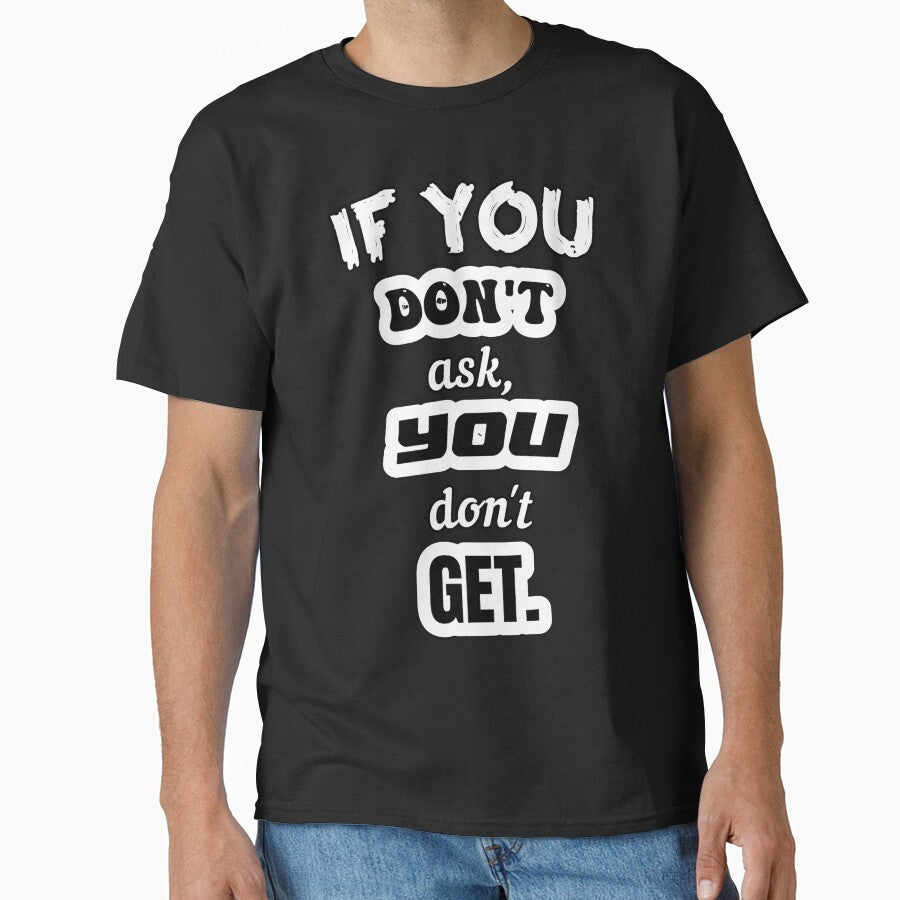 If You Don't Ask, You Don't Get by sasijaya