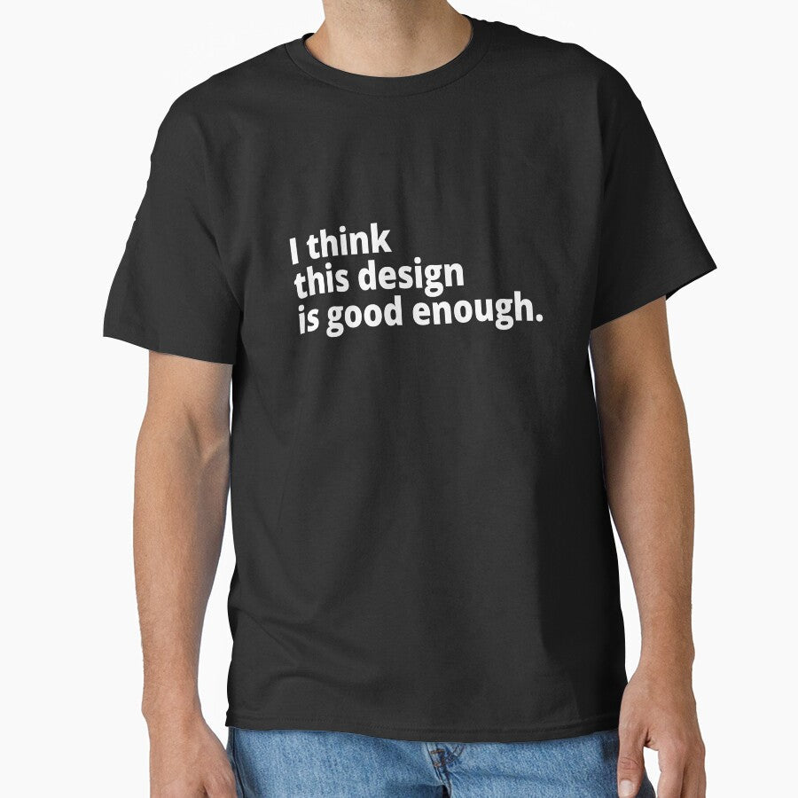 I think this design is good enough. by WittyChest