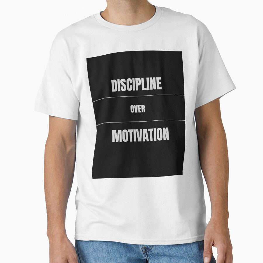 DISCIPLINE OVER MOTIVATION by Boldquotestudio