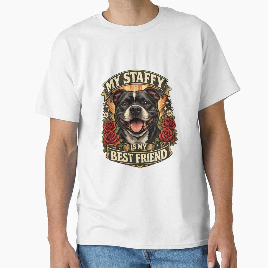 My Staffy Is My Best Friend - Staffordshire Bull Terrier Dog Lover Design by BestFriendTees