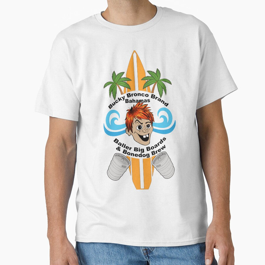 Bucky Bronco Brand Bahamas Baller Big Boards & Bonedog Brew Novelty Funny T-Shirt by Captain Jack's Pirate Hats