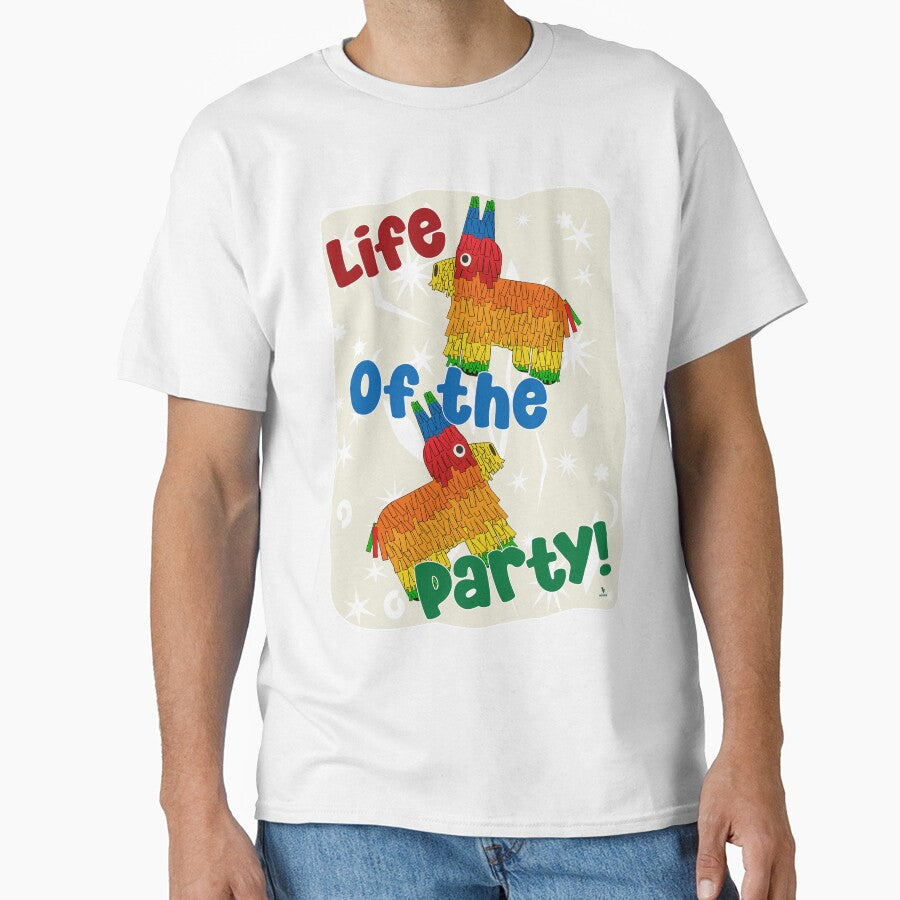Life Of The Party Funny Pinata Design by mytshirtfort