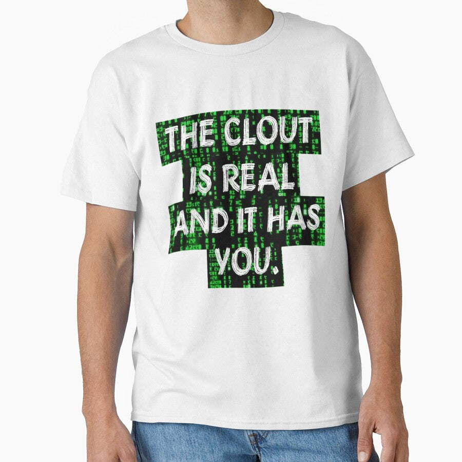 Binary Code The Clout Is Real by Novelty Trendz